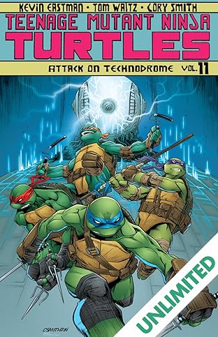 Teenage Mutant Ninja Turtles Vol. 11: Attack On Technodrome